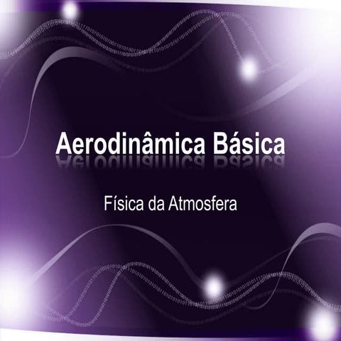 Aerodinâmica básica