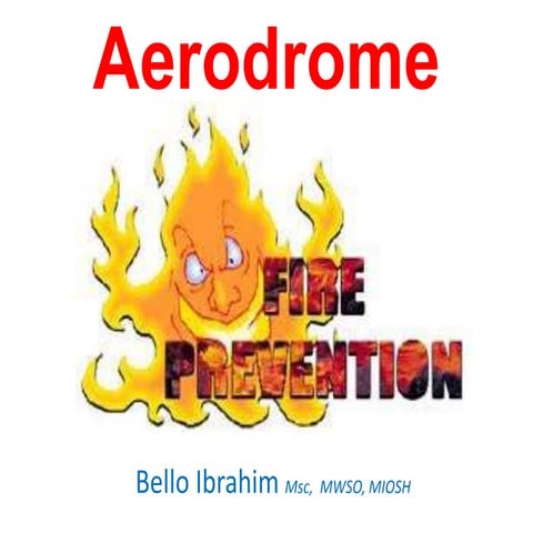Aerodrome fire prevention
