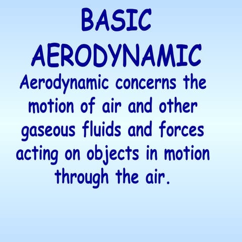 Lesson 2 basic aerodynamics