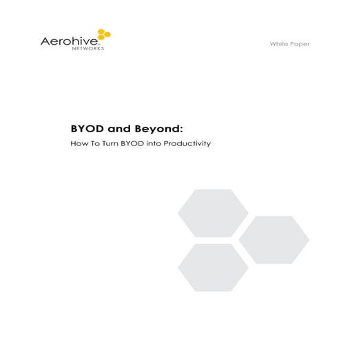 Aerohive whitepaper-byod-and-beyond