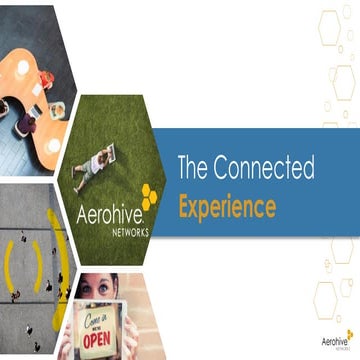 Aerohive - The Connected Experience