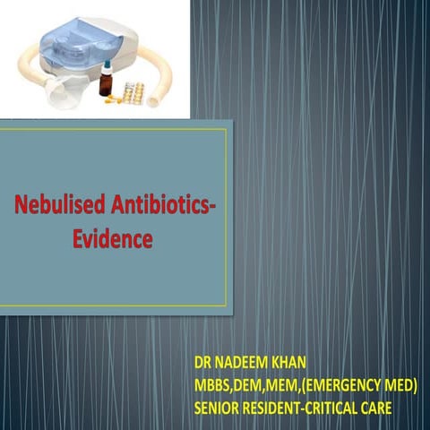 Aerosolized antibiotic