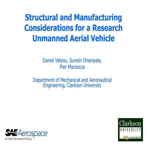 Structural and Manufacturing Considerations for a Research Unmanned Aerial Ve...