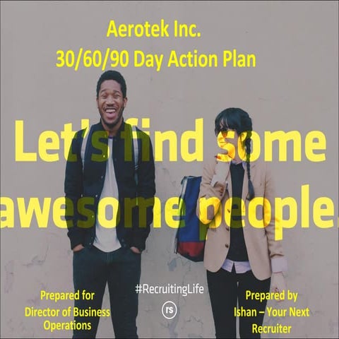 30/60/90 Day Action Plan for a Recruitment Firm