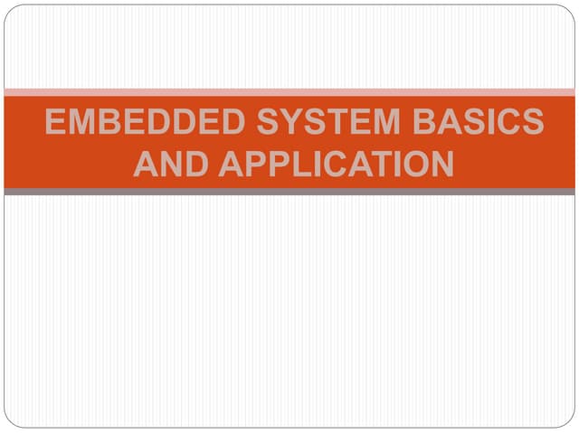 Embedded System basic and classifications