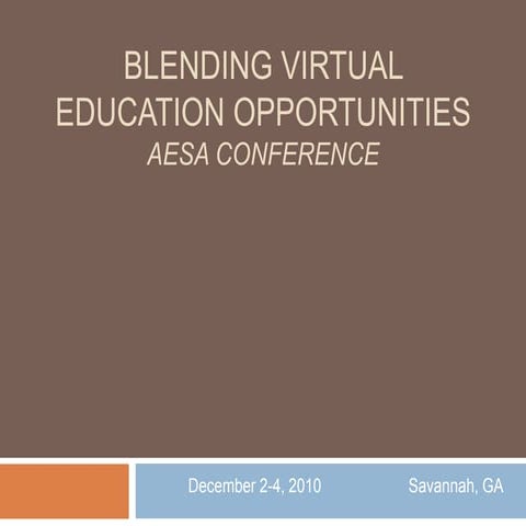 Blending Virtual Education Opportunities