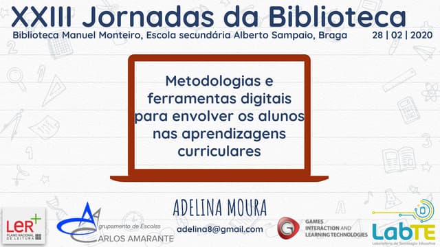 Metodologias e ferramentas digitais para envolver os alunos nas aprendizagens curriculares