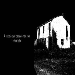 A escola dun pasado non tan afastado