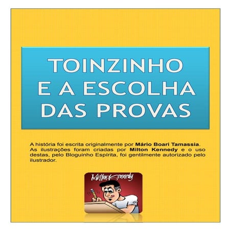 A escolha das provas