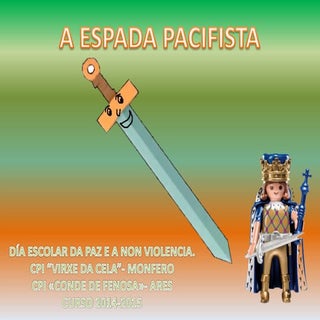 A espada pacifista