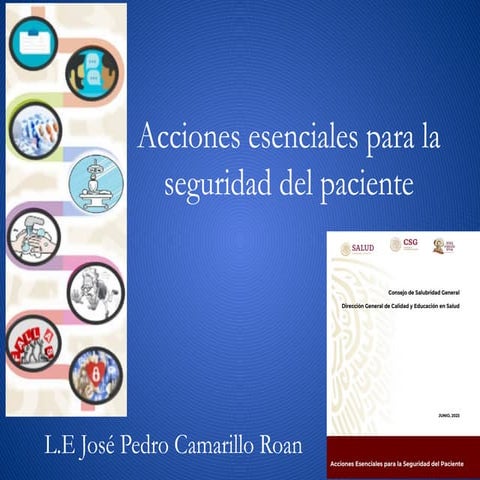 Acciones esenciales para la seguridad del paciente | PPTX
