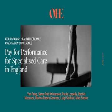Pay for Performance for Specialised Care in England