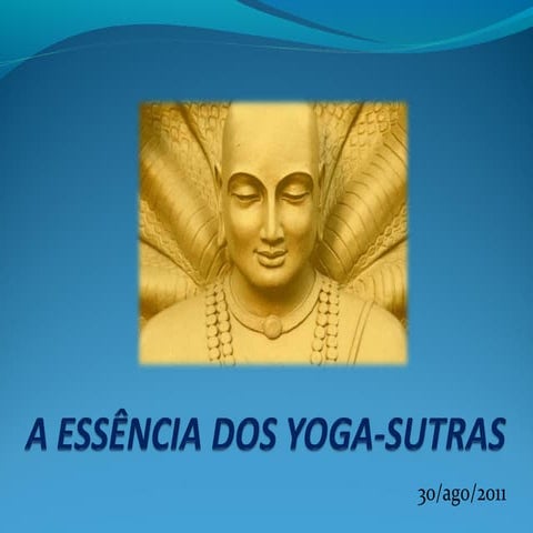 A Essência dos Yoga Sutras