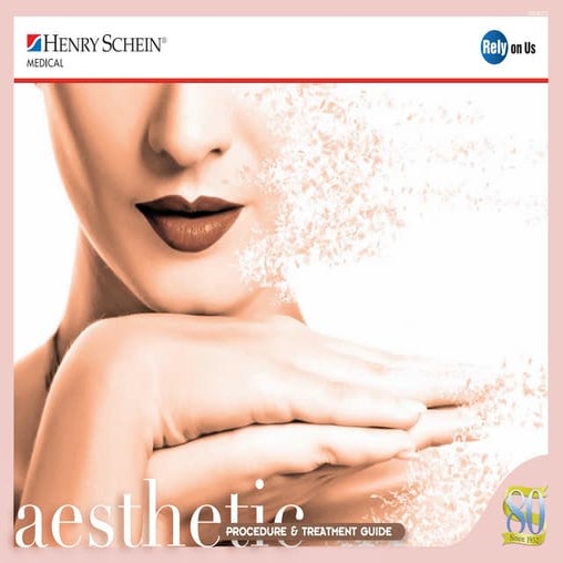 Aesthetic procedure  and treatment guide