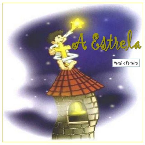 A estrela vergílio_ferreira