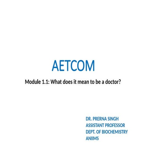 Attitude, ethics & communication (aetcom) Module 1.1: What does it mean ...