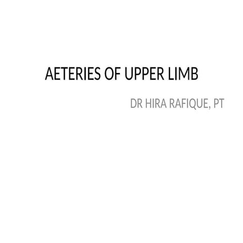 AETERIES OF UPPER LIMB.pptx ..............