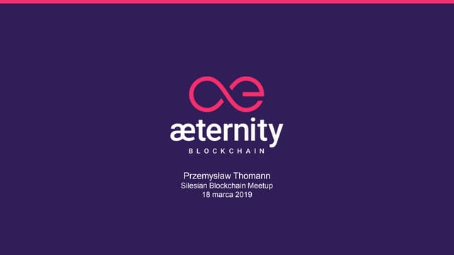 Aeternity Blockchain - Ecosystem & Devtools [2019]