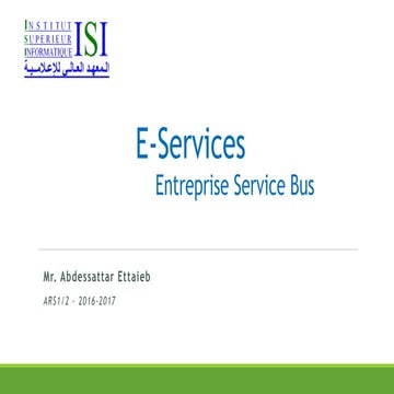 E-Services course Chapter 3 ISI by Ettaieb Abdessattar
