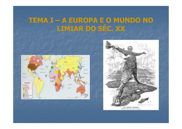 A europa e o mundo no limiar do séc...