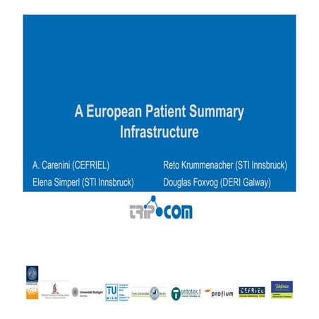 A European Patient Summary Infrastructure