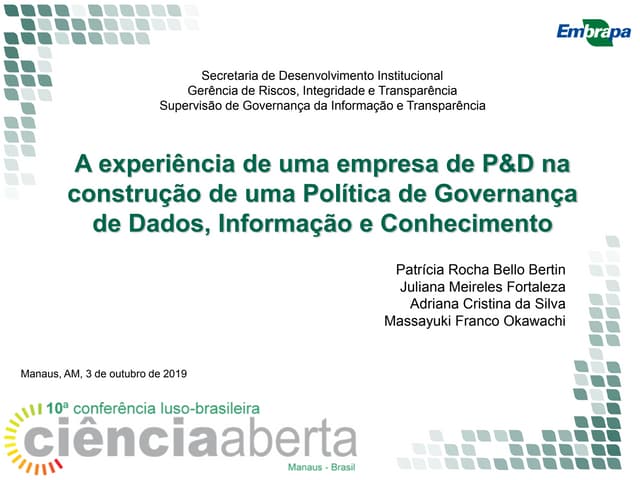 A experiência de uma empresa de P&D na construção de uma política de governança de dados, informação e conhecimento