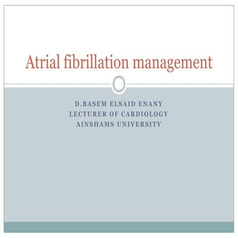 Atrial fibrillation management