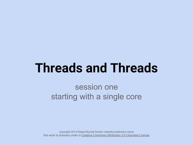 Threads and Threads