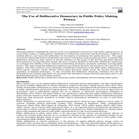 The Use of Deliberative Democracy