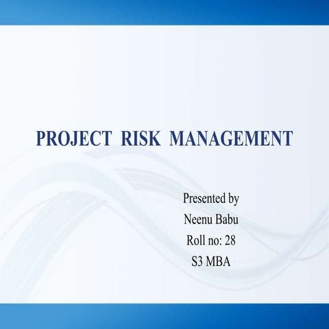 PROJECT  RISK  MANAGEMENT