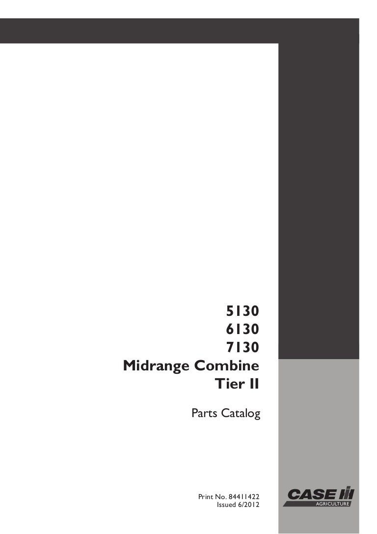 5130 6130 7130 Case Midrange Combine Tire Parts Catalog
