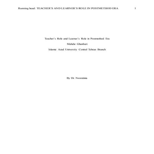 Teacher’s Role and Learner’s Role in Postmethod Era