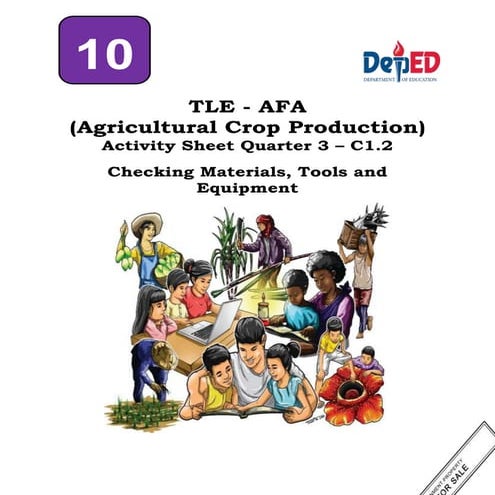 7_8. TLE Agricultural Crop Production Quarter 1 Module 1_ Farm Tools ...