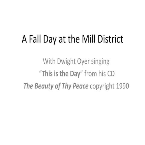 A Fall Day at the Mill District