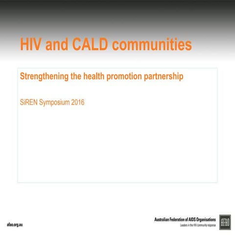 HIV and CALD communities: Strengthening the health promotion partnership