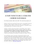 A FAST PATH TO AN E-2 VISA FOR CHINESE NATIONALS
