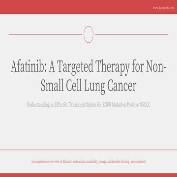 Afatinib Tablet for lung cancer Treatment | PDF