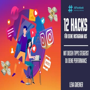 12 Hacks für deine Instagram Ads - mit diesen Tipps steigerst du deine Perfor...