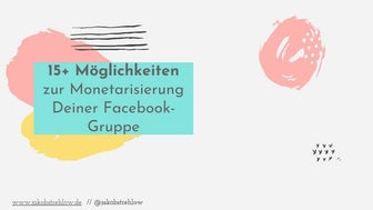 15+ Möglichkeiten mit Deiner Facebook-Gruppe Geld zu verdienen #AFBMC