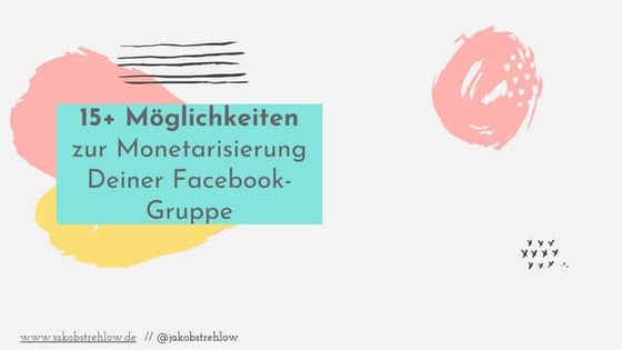 15+ Möglichkeiten mit Deiner Facebook-Gruppe Geld zu verdienen #AFBMC