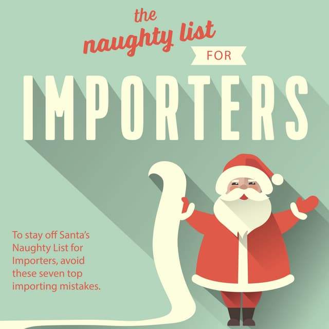 The Naughty List for Importers
