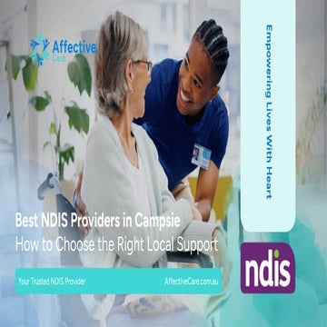 Best NDIS Providers in Campsie: How to Choose the Right Local Support | PDF