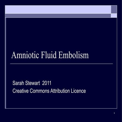 Amniotic Fluid Embolism