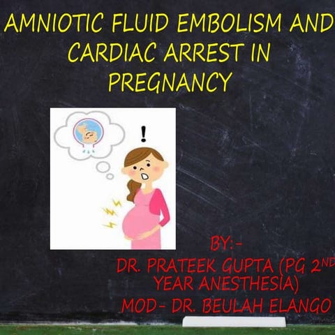 amniotic fluid embolism and cardiac arrest in pregnancy