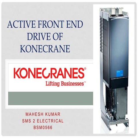 Active front end drive