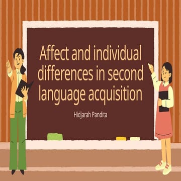 Affect-and-Individual-Differences-in-SLA.pptx
