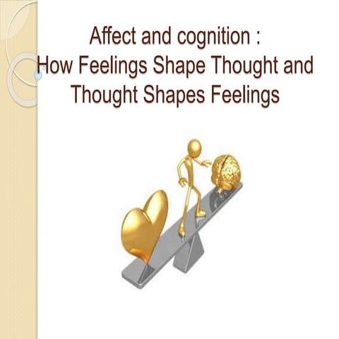 Affect and cognition