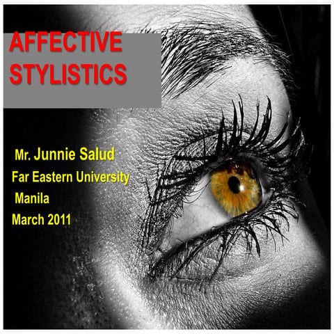AFFECTIVE STYLISTICS by Junnie Salud