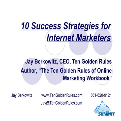 10 Success Strategies for Internet Marketers