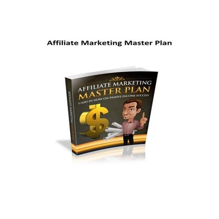 Affiliate marketing master plan | PDF